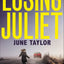 Losing Juliet: A gripping psychological thriller with twists you wont see coming