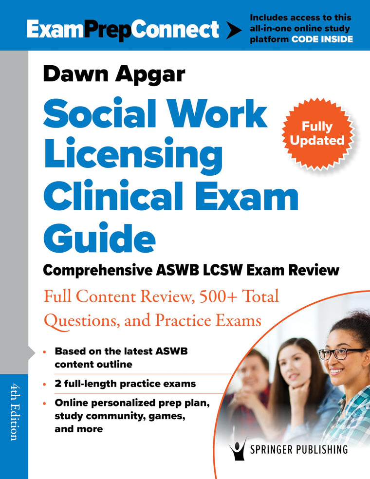 Social Work Licensing Clinical Exam Guide: Comprehensive ASWB LCSW Exam Review with Full Content Review, 500+ Total Questions, and Practice Exams