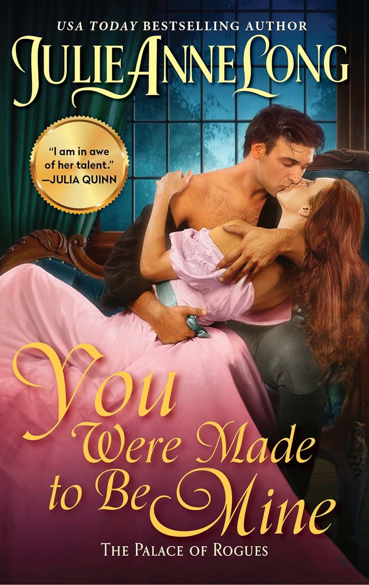 You Were Made to Be Mine: The Palace of Rogues (The Palace of Rogues, 5)