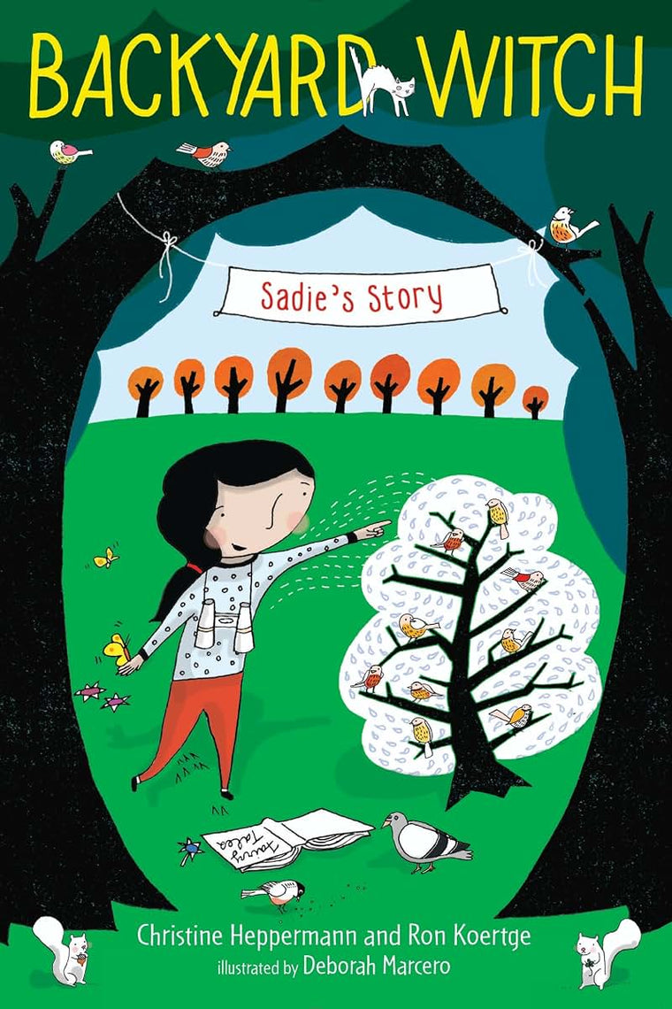 Sadie's Story (Backyard Witch, 1)
