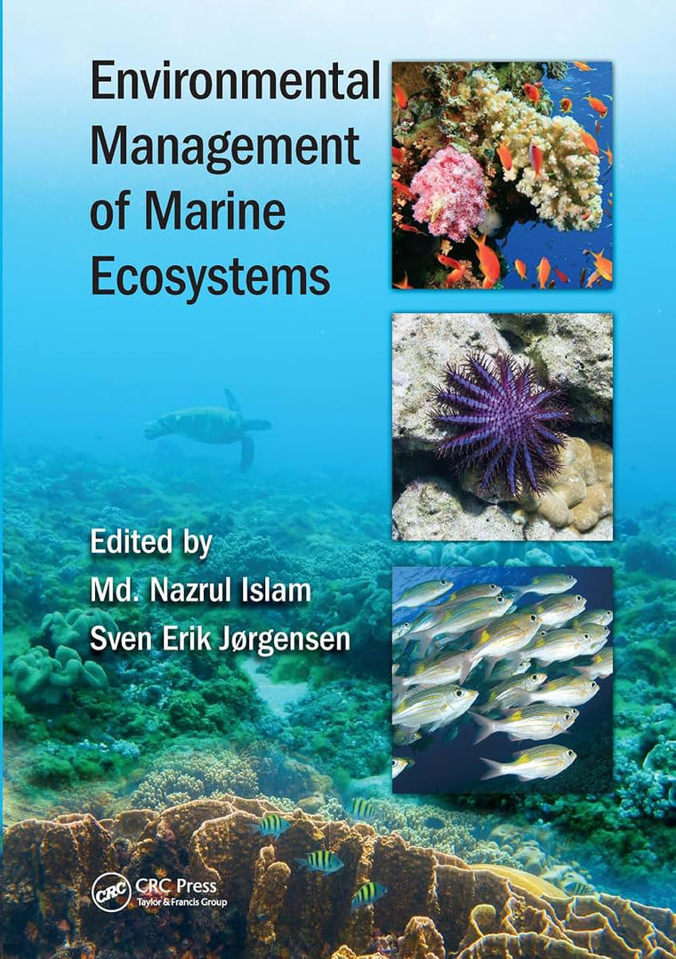 Environmental Management of Marine Ecosystems (Applied Ecology and Environmental Management)