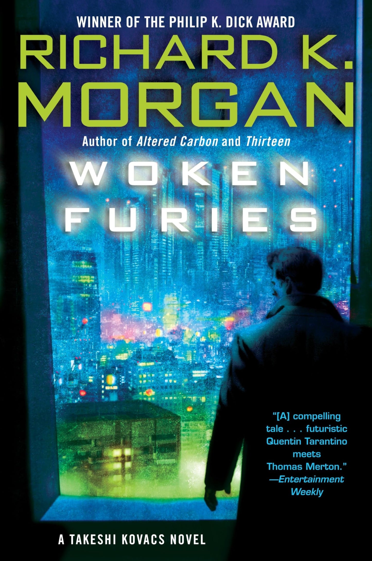 Woken Furies: A Takeshi Kovacs Novel