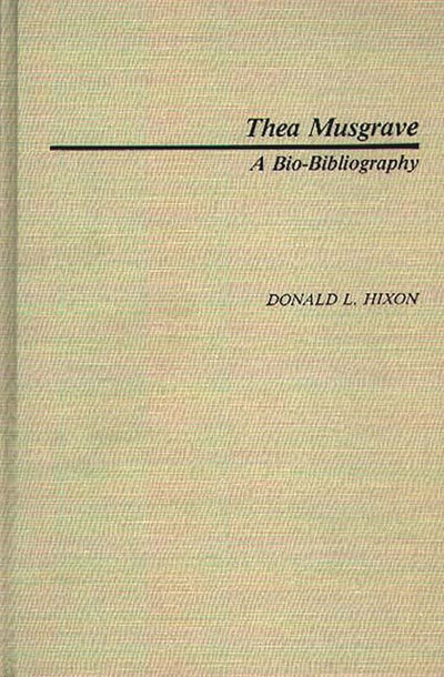Thea Musgrave: A Bio-Bibliography (Bio-Bibliographies in Music)