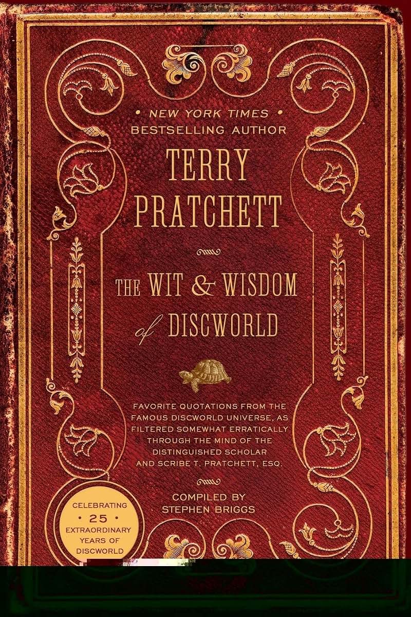 The Wit and Wisdom of Discworld