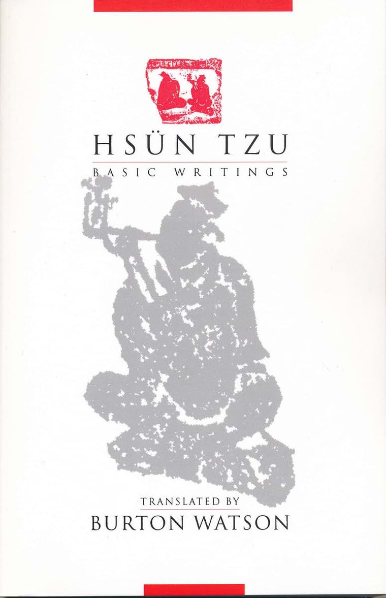 Hsun Tzu: Basic Writings