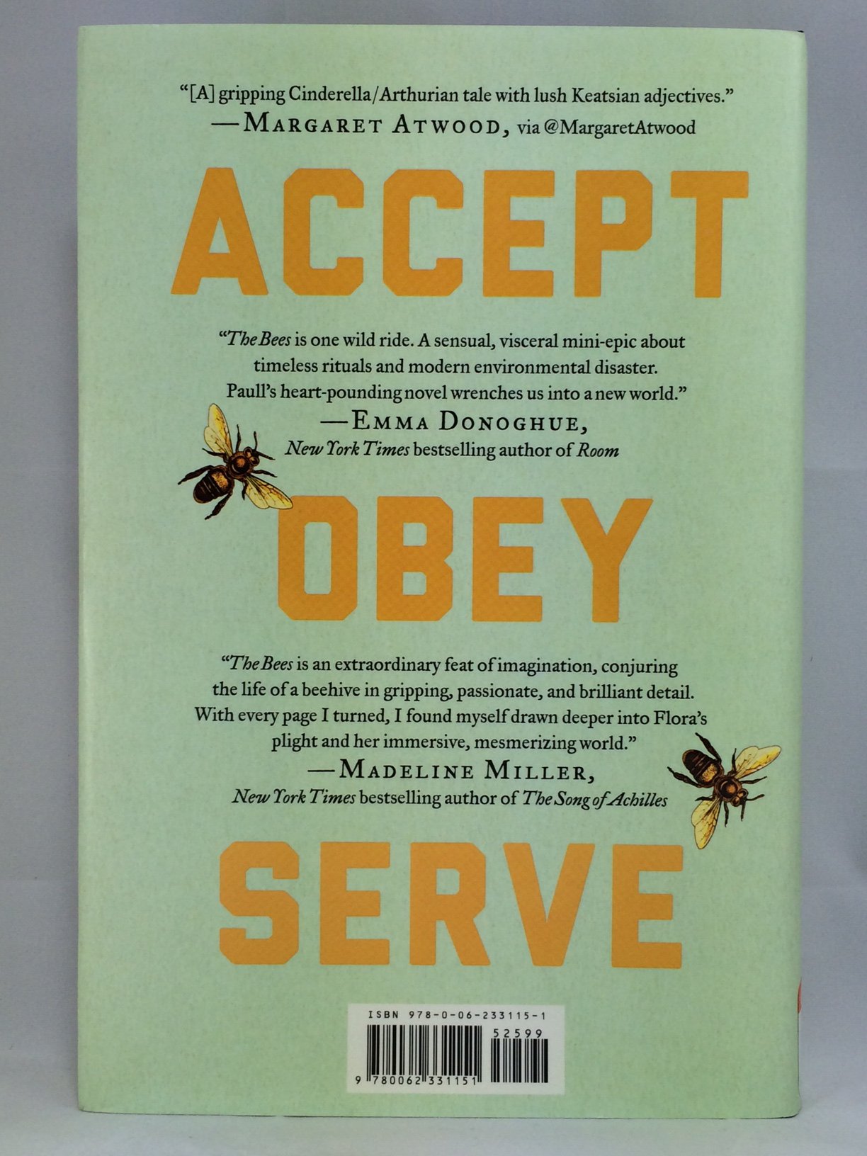 The Bees: A Novel