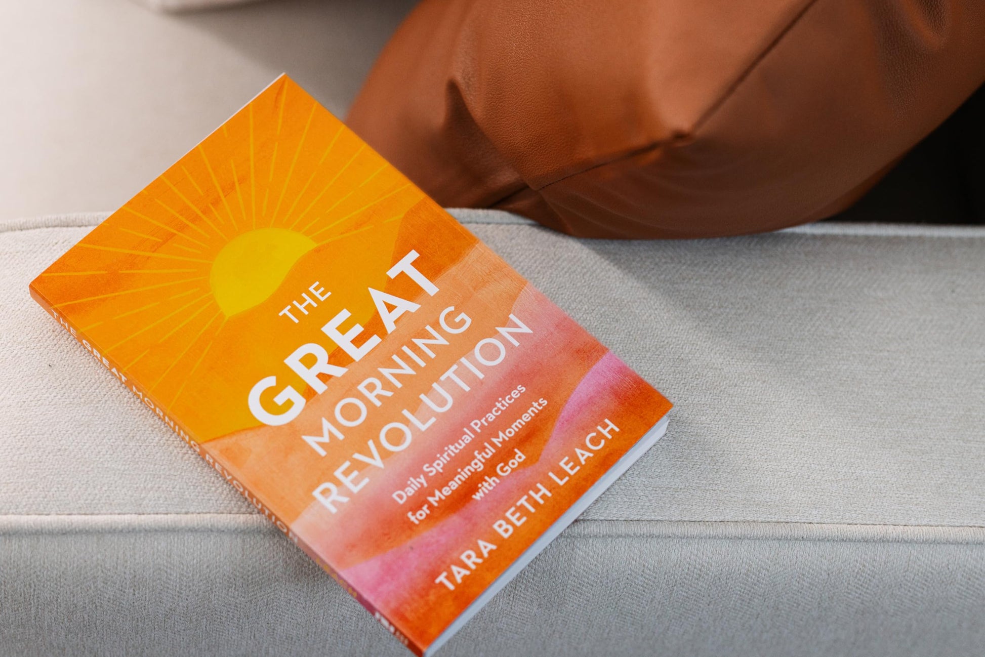 The GREAT Morning Revolution: Daily Spiritual Practices for Meaningful Moments with God (Seedbed Resources)