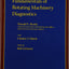 Fundamentals of Rotating Machinery Diagnostics