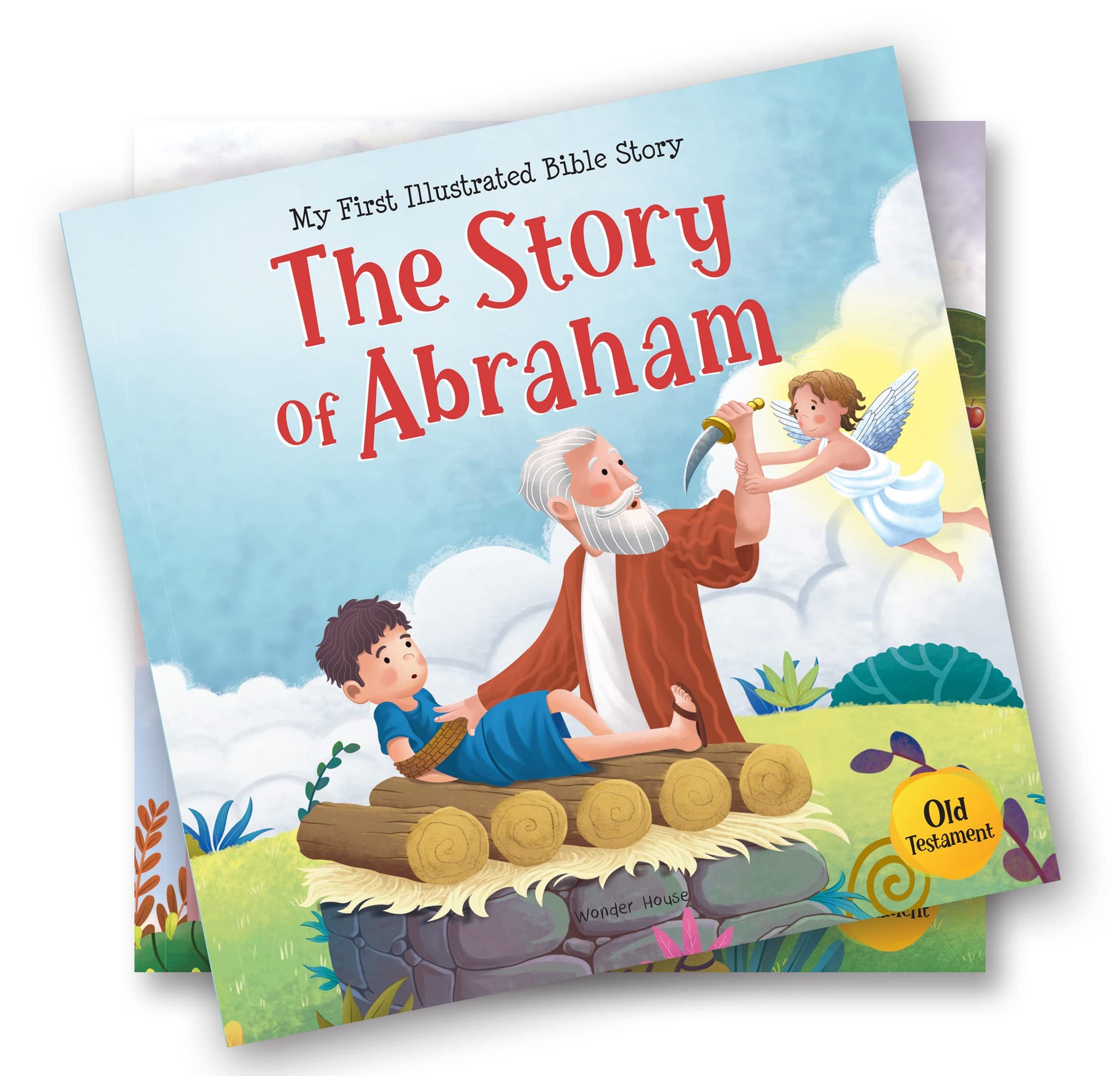 My First Illustrated Bible Story: The Story of Abraham (My First Bible Stories)