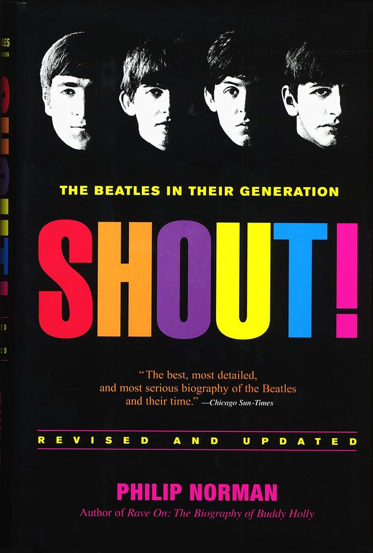 Shout! The Beatles in Their Generation