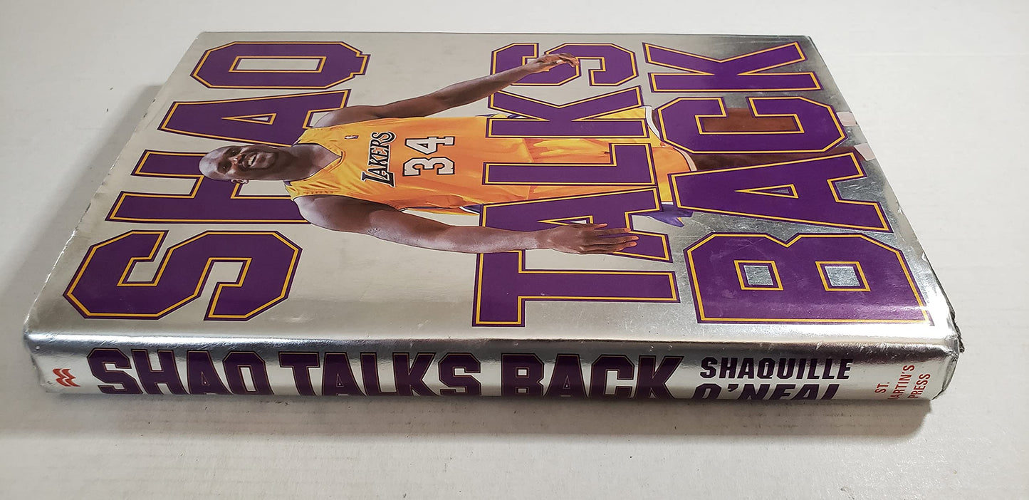 Shaq Talks Back: The Uncensored Word on My Life and Winning in the NBA
