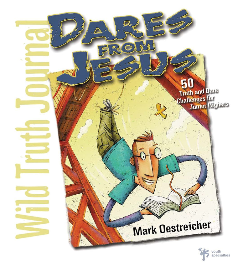 Wild Truth Journal--Dares from Jesus
