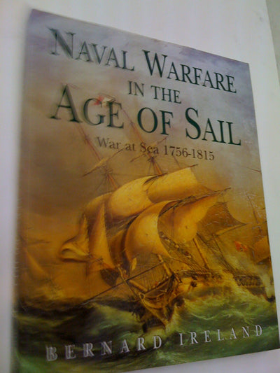 Naval Warfare in the Age of Sail