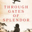 Through Gates of Splendor