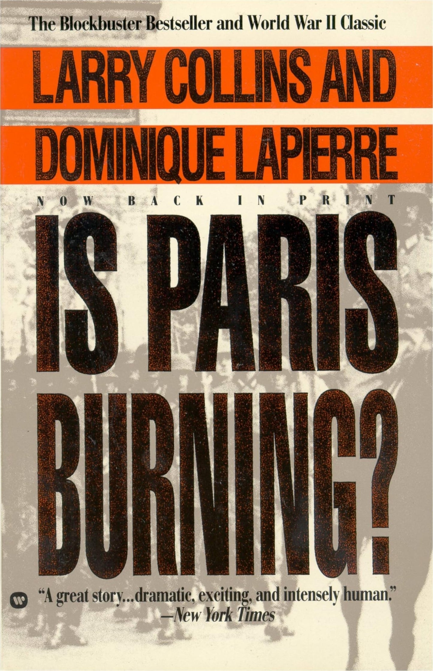 Is Paris Burning? by Lapierre, Dominique