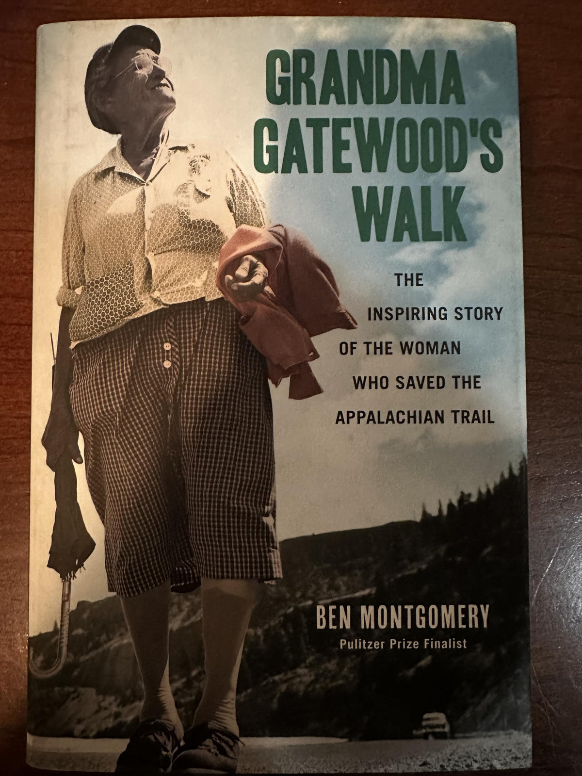 Grandma Gatewood's Walk: The Inspiring Story of the Woman Who Saved the Appalachian Trail