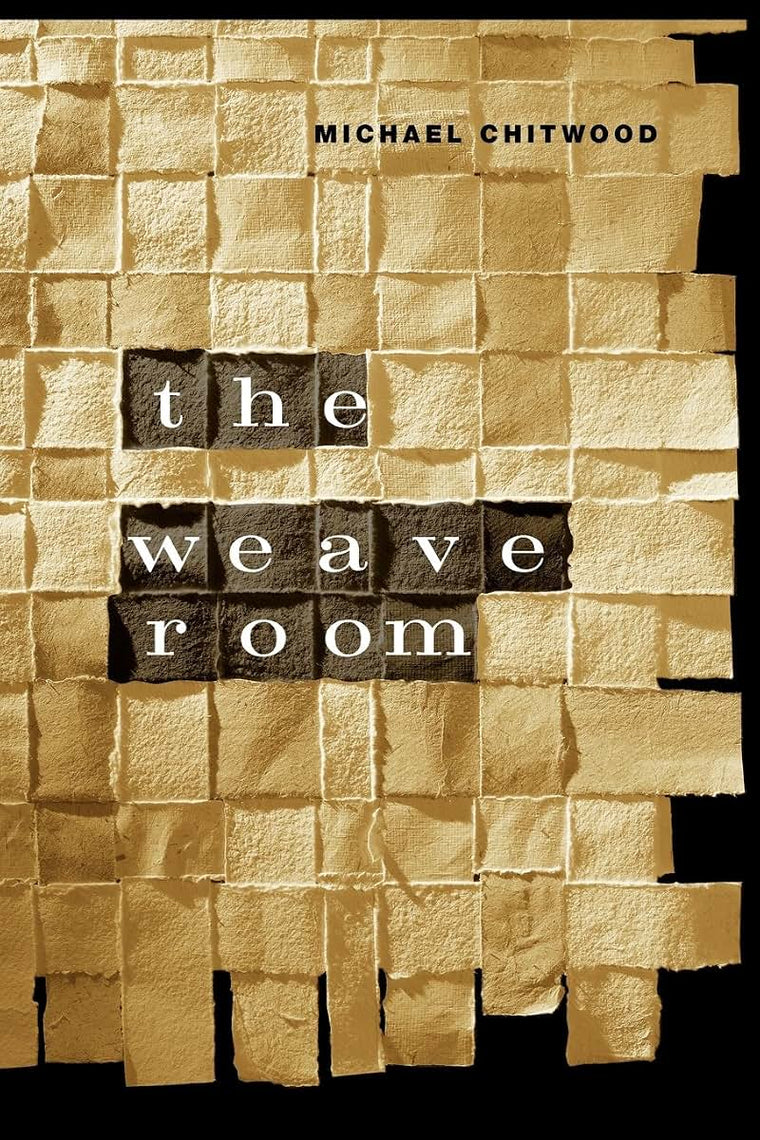 The Weave Room (Phoenix Poets)