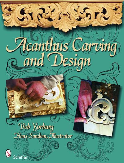 Acanthus Carving and Design by Yorburg, Bob