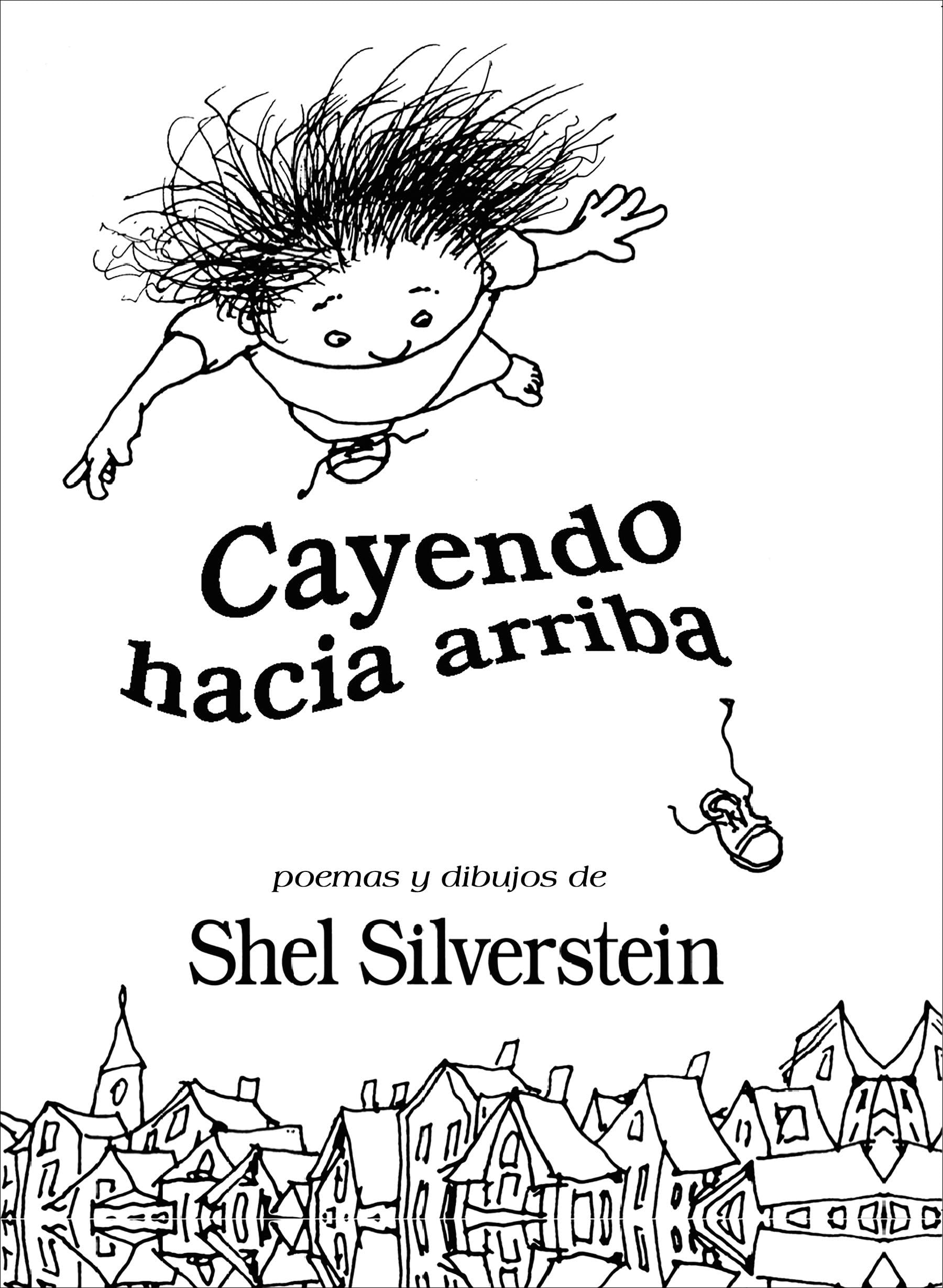 Cayendo hacia arriba / Falling Up (Spanish Edition)