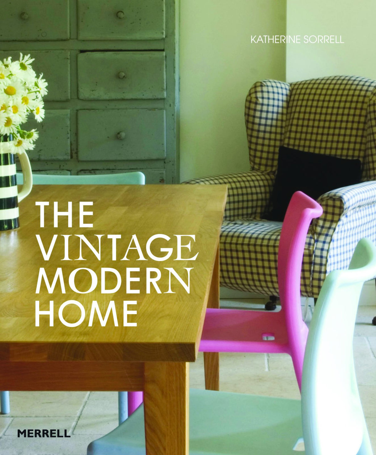 The Vintage/Modern Home