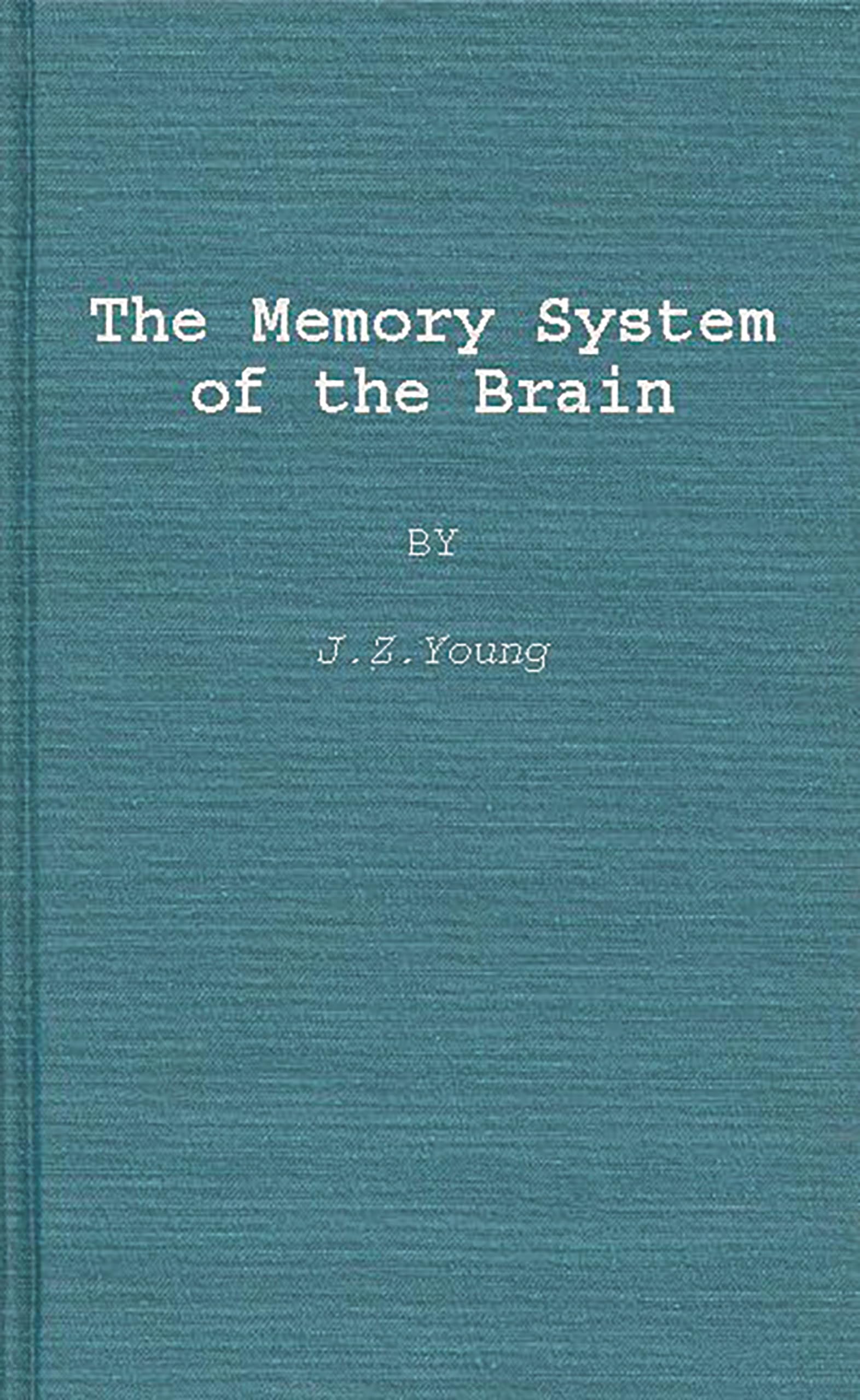 The Memory System of the Brain