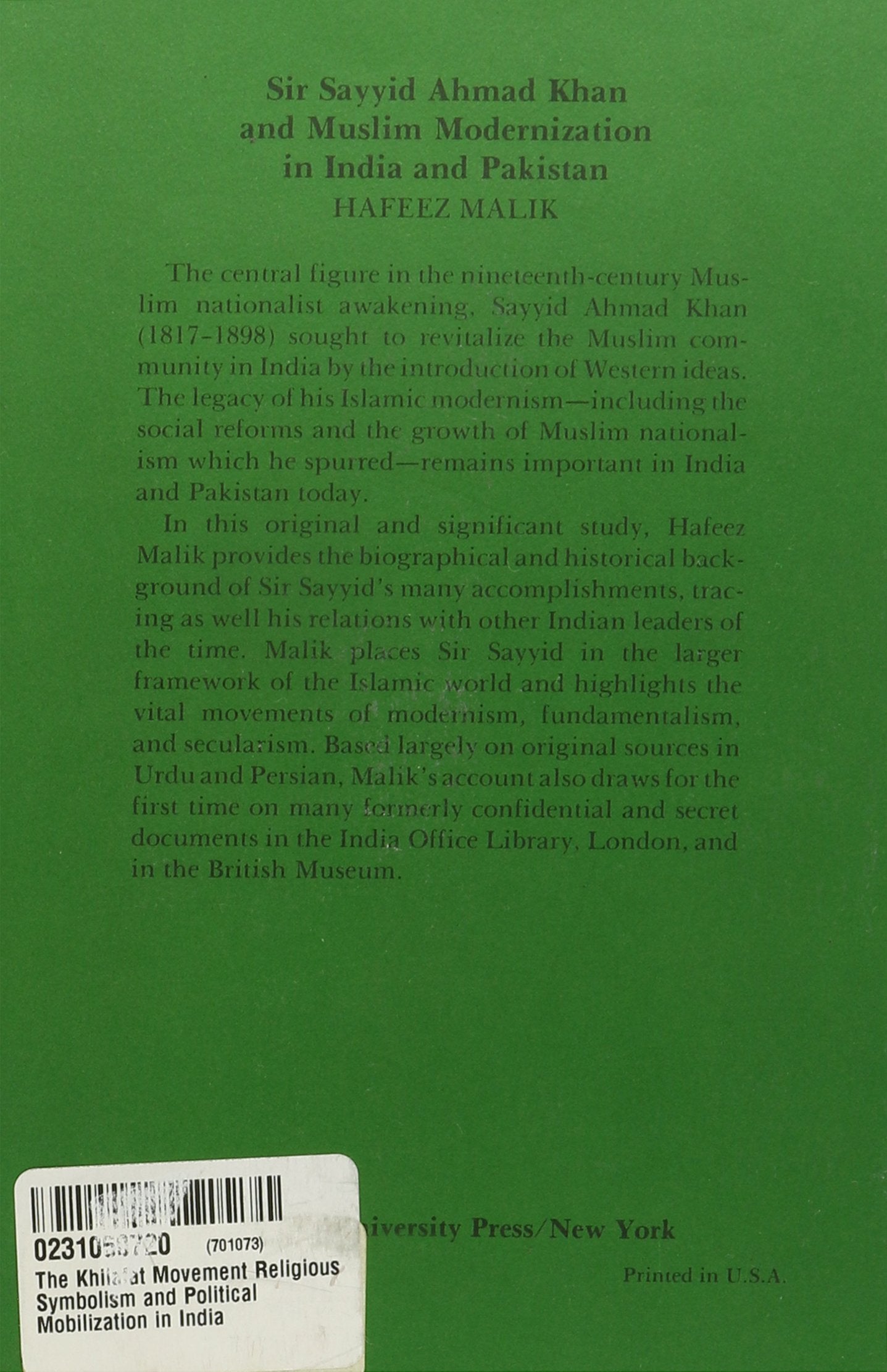 The Khilafat Movement Religious Symbolism and Political Mobilization in India