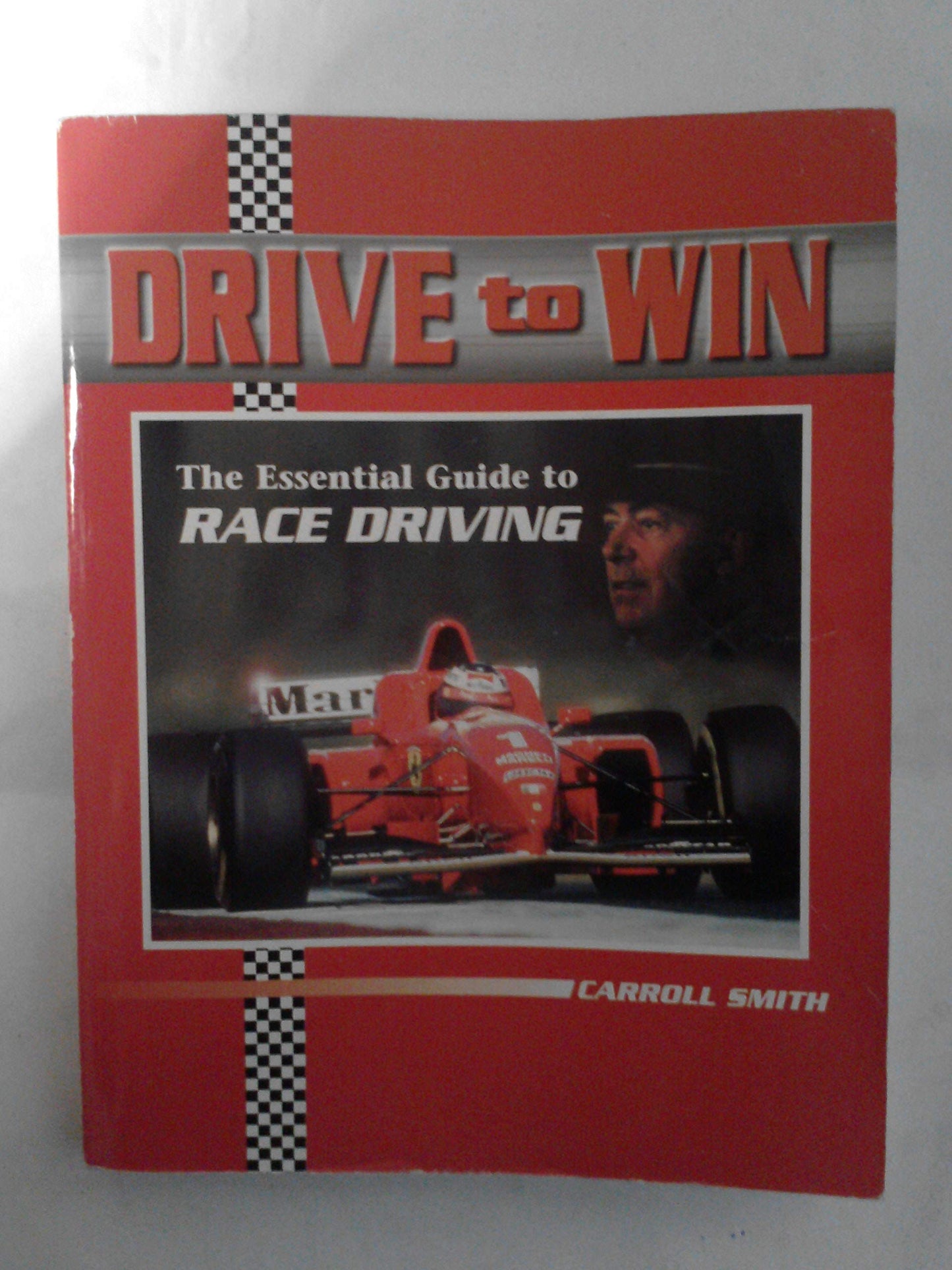 Drive to Win: Essential Guide to Race Driving