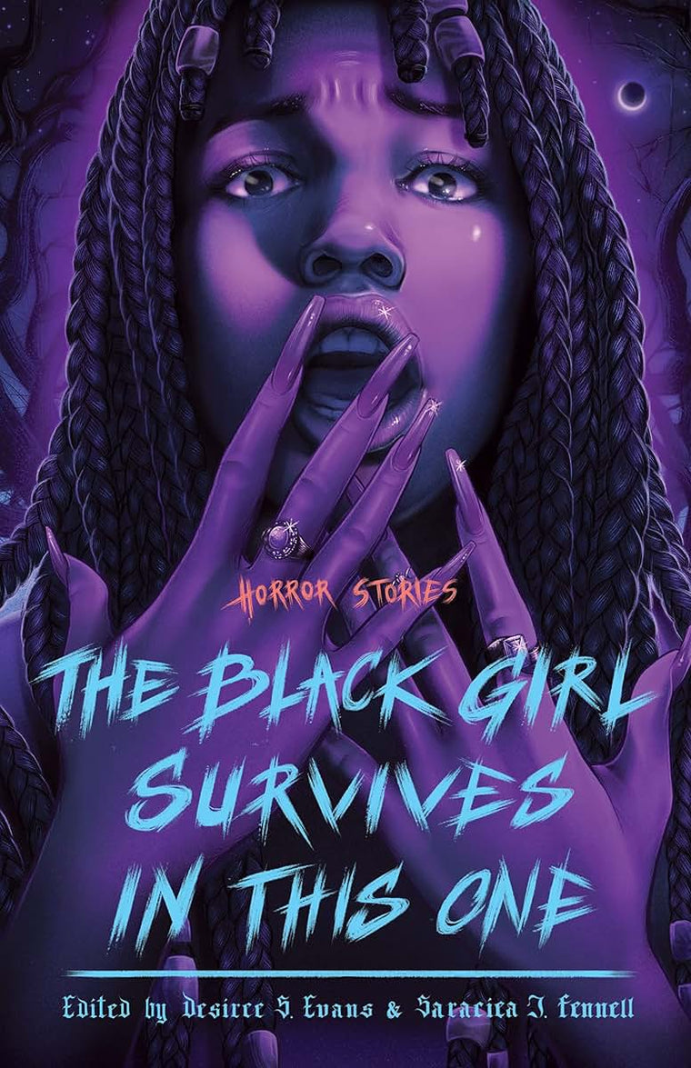The Black Girl Survives in This One: Horror Stories by Evans