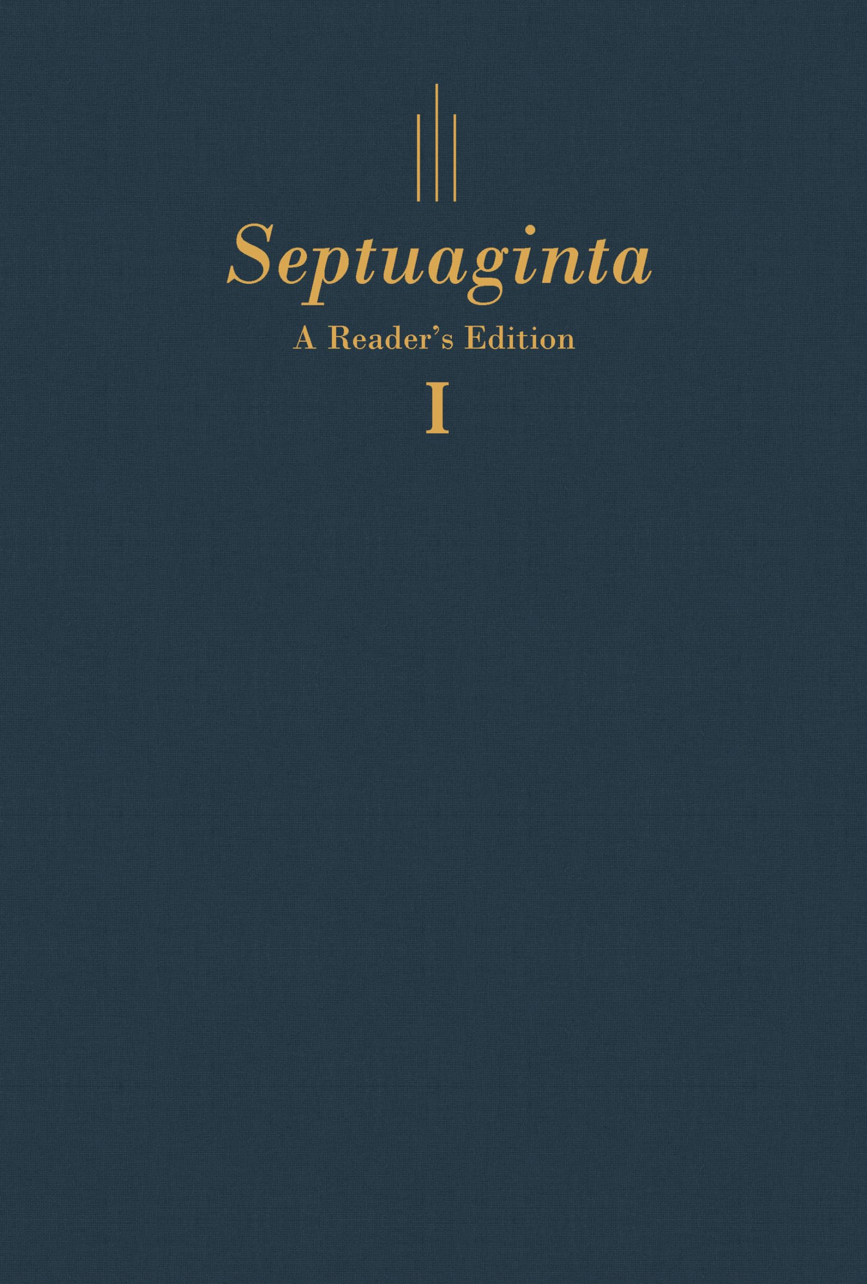 Septuaginta: A Reader's Edition