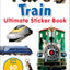 Ultimate Sticker Book: Train: More Than 60 Reusable Full-Color Stickers