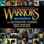 Warriors: The Ultimate Guide (Warriors Field Guide)