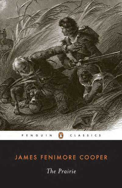 The Prairie (Leatherstocking Tale)