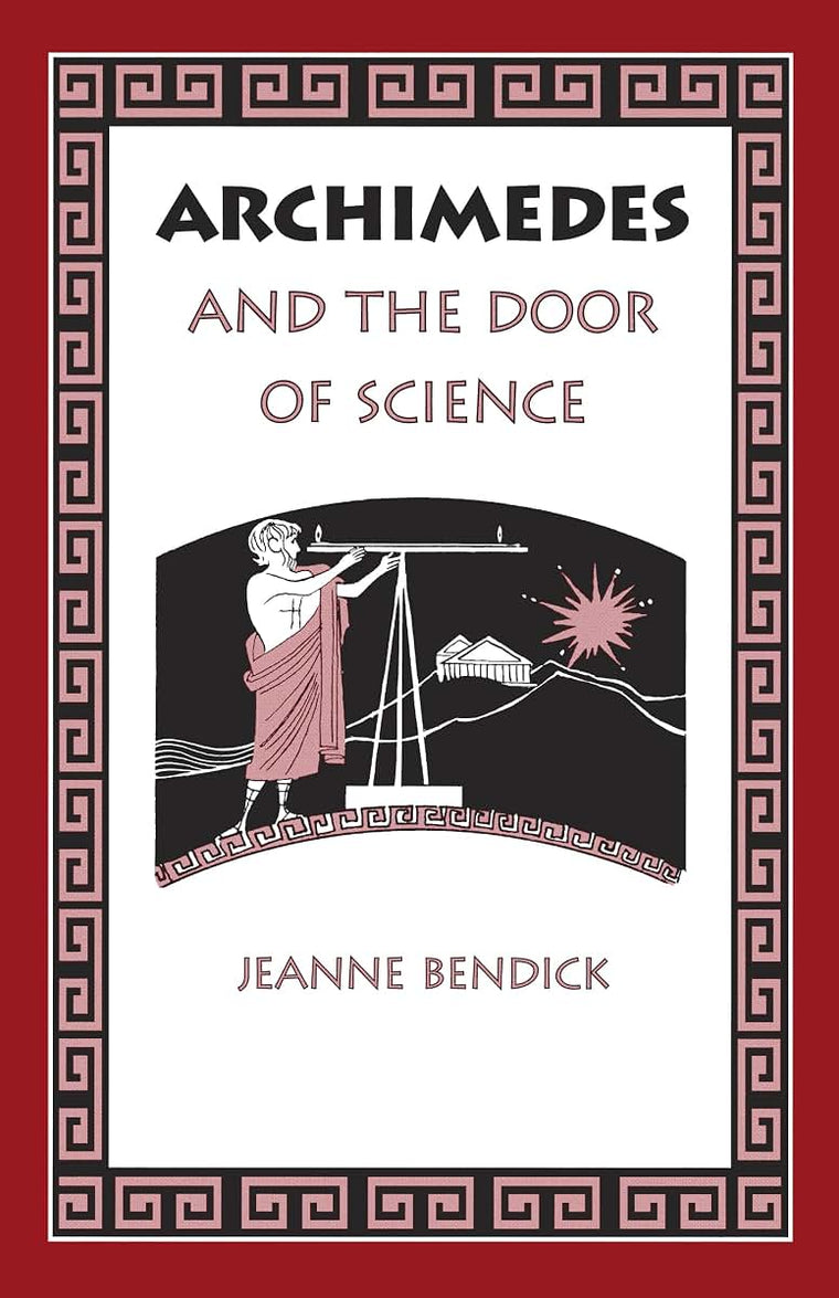 Archimedes and the Door of Science (Living History Library)