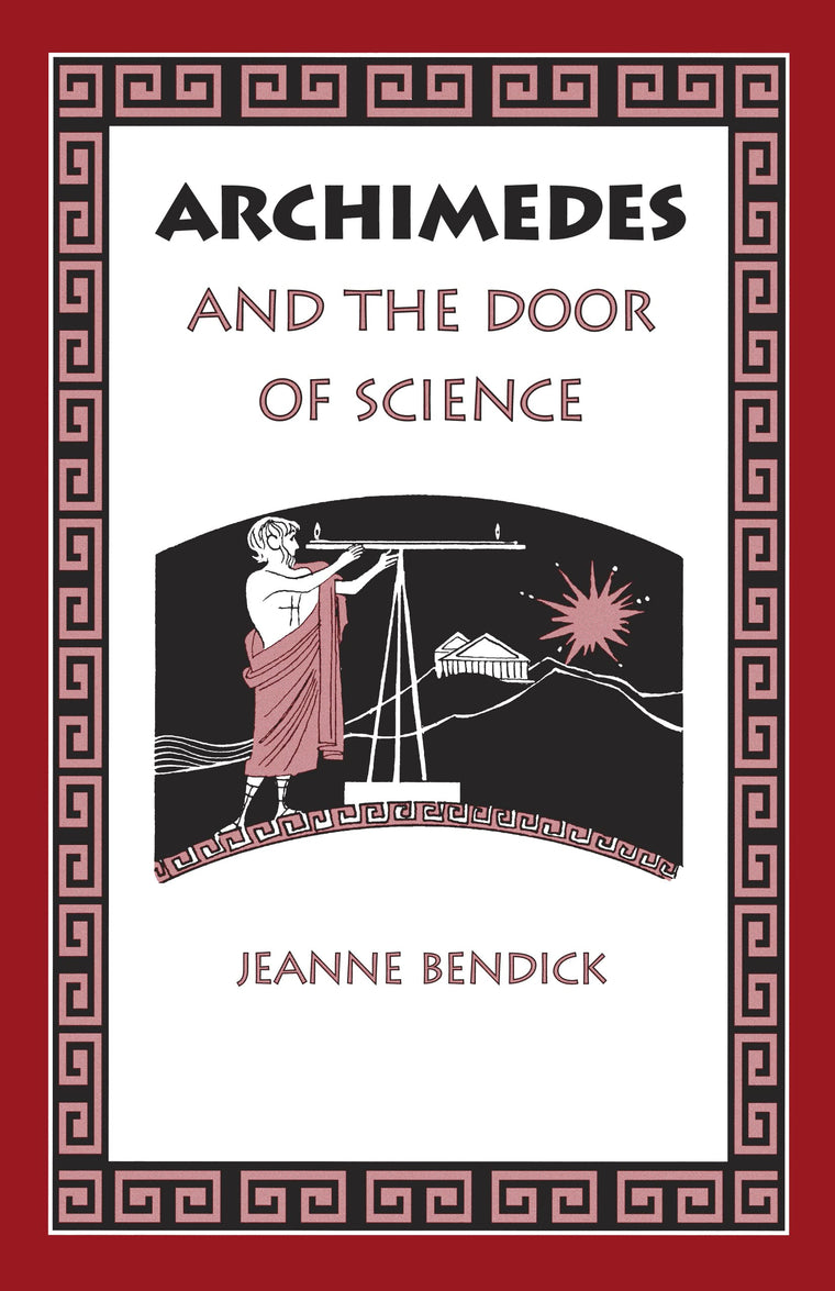Archimedes and the Door of Science (Living History Library)