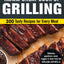 Char-Broil Great Book of Grilling: 300 Tasty Recipes for Every Meal: Delicious Appetizers, Meat, Veggies & More (Creative Homeowner) Over 300 Mouthwatering Photos & Easy-to-Make Recipes for Your Grill