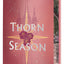 Thorn Season Deluxe Limited Edition (Thorn Season, 1)