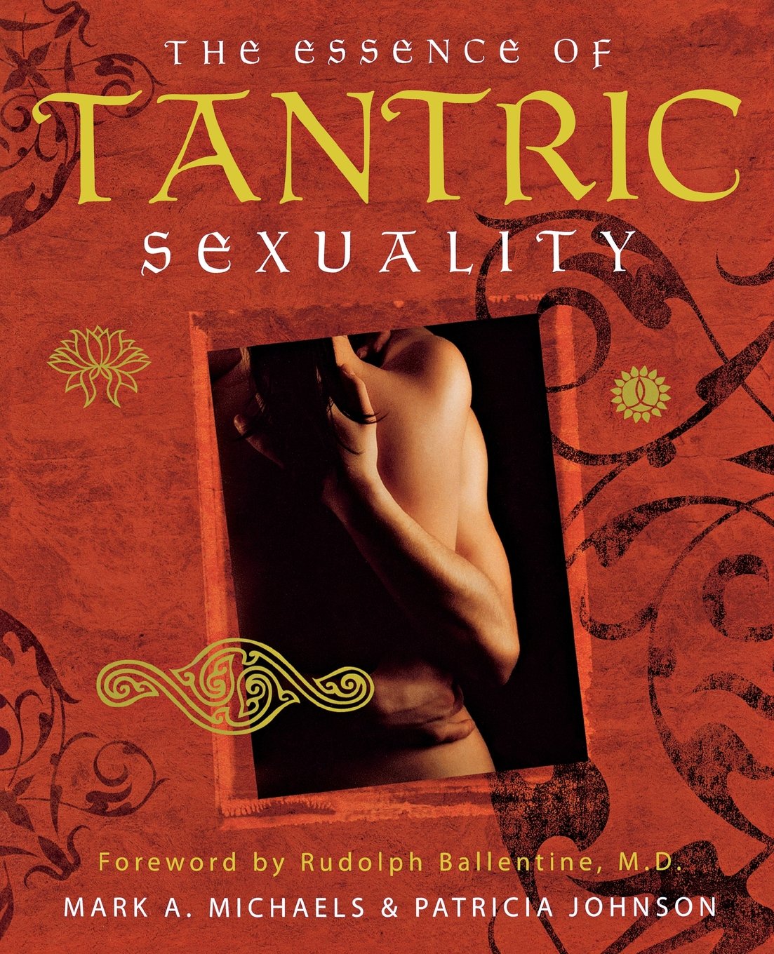 The Essence of Tantric Sexuality