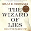 The Wizard of Lies: Bernie Madoff and the Death of Trust