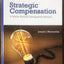 Strategic Compensation: A Human Resource Management Approach