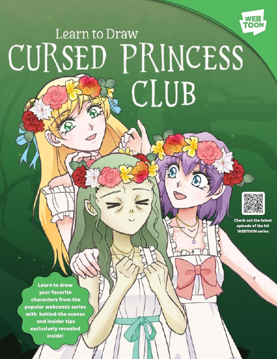 Learn to Draw Cursed Princess Club: Learn to draw your favorite characters from the popular webcomic series with behind-the-scenes and insider tips exclusively revealed inside! (WEBTOON)