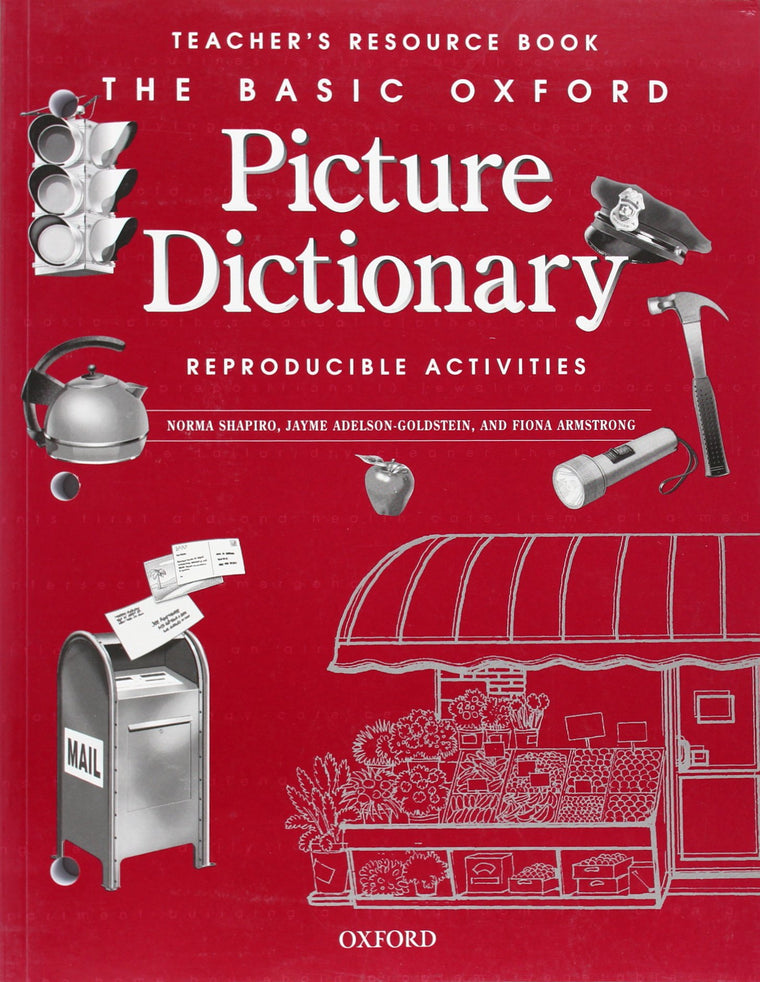 The Basic Oxford Picture Dictionary, 2nd Edition: Teacher's Resource Book of Reproducible Activities