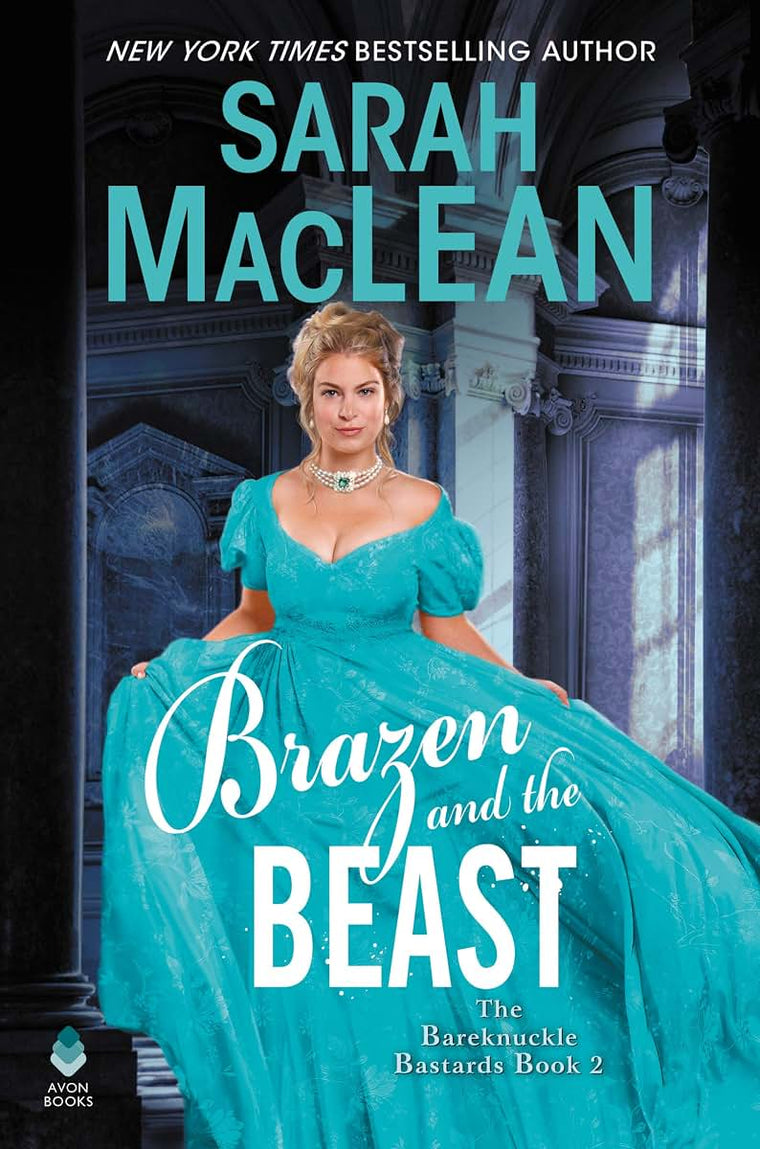Brazen and the Beast: The Bareknuckle Bastards Book II (The Bareknuckle Bastards, 2)