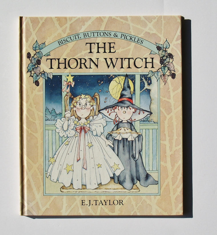 THE THORN WITCH (Biscuit, Buttons & Pickles)