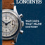 Longines: Watches That Made History