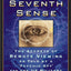 The Seventh Sense: The Secrets of Remote Viewing as Told by