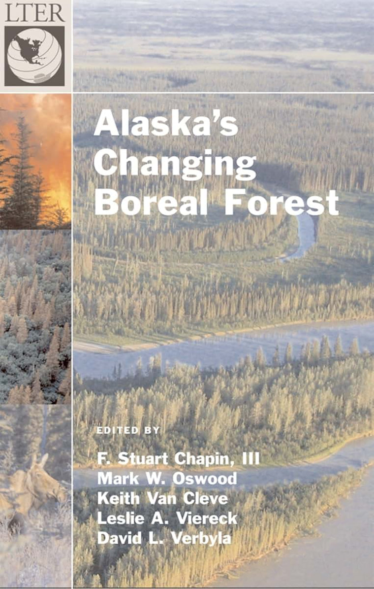 Alaska's Changing Boreal Forest (Long-Term Ecological Research Network Series)