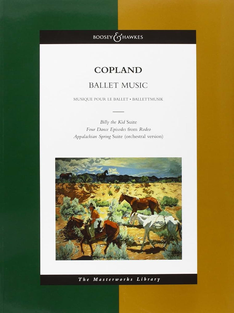 Copland - Ballet Music: The Masterworks Library (Boosey & Hawkes Masterworks Library)