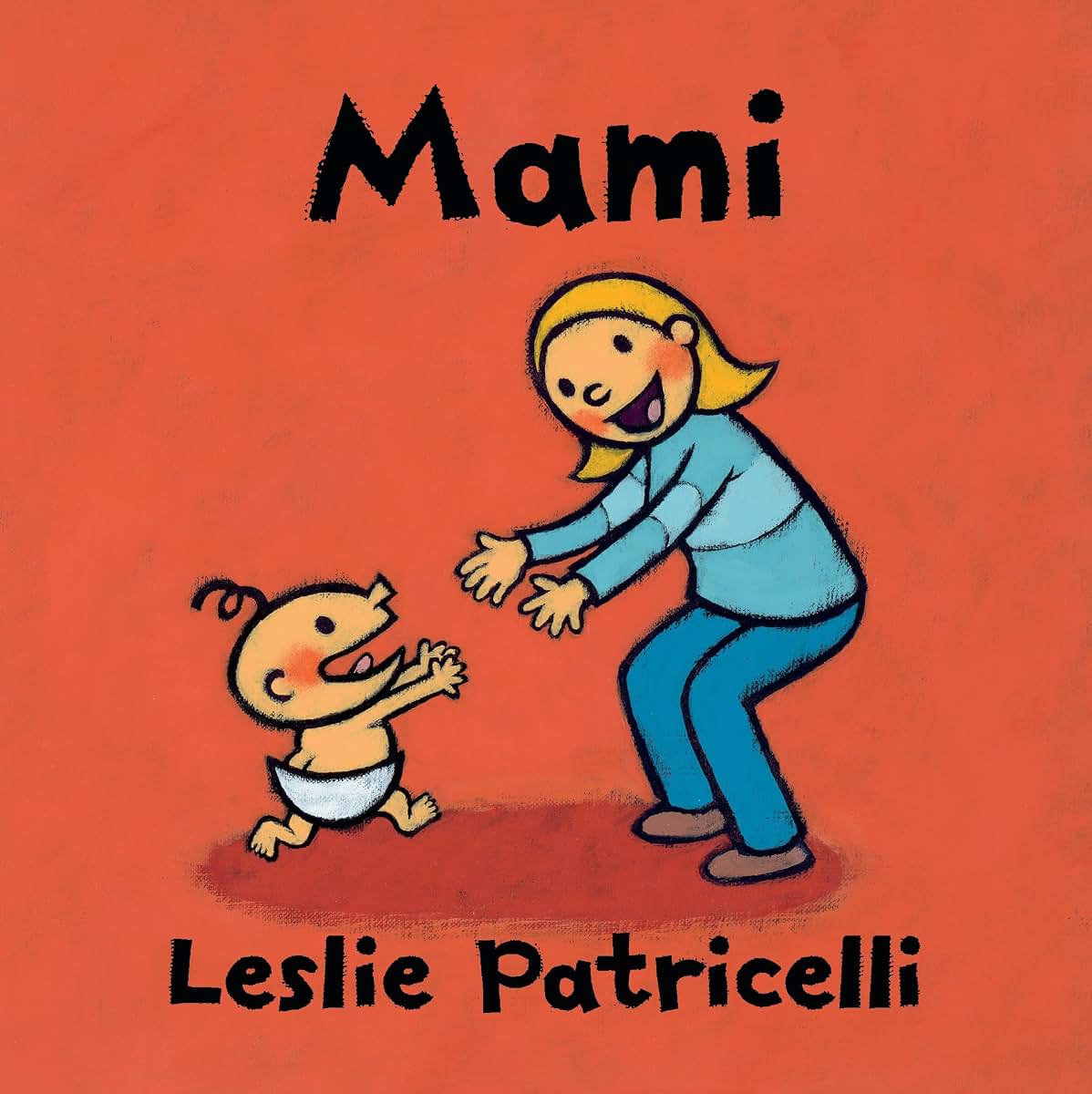 Mami (Leslie Patricelli board books) (Spanish Edition)