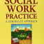 Social Work Practice: A Generalist Approach