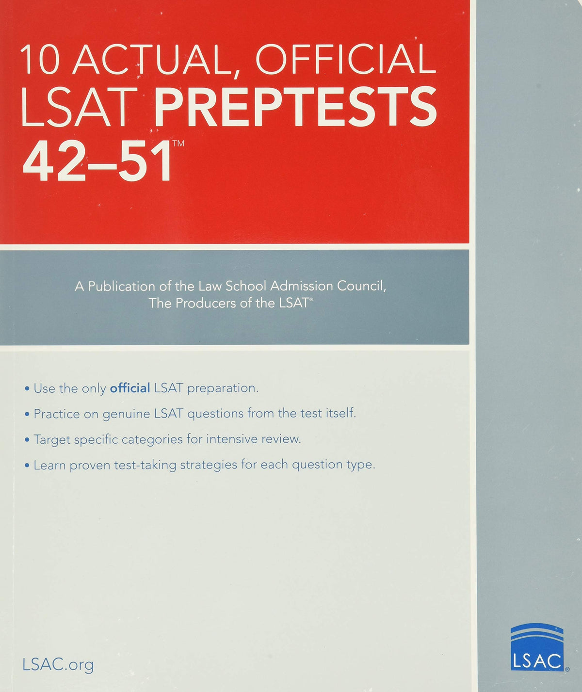 10 Actual, Official LSAT PrepTests 42-51: (PrepTests 42-51)